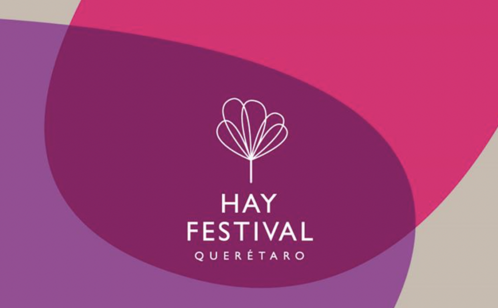 Hay Festival Querétaro 2023 contó con la asistencia de 29 mil visitantes.